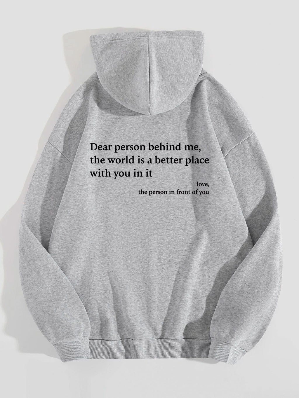 Dear Person Behind Me,the World Is A Better Place,with You In It,love,the Person In Front Of You,Women's Plush Letter Printed Kangaroo Pocket Drawstring Printed Hoodie Unisex Trendy Hoodies – Premium 0 | RICALOUX