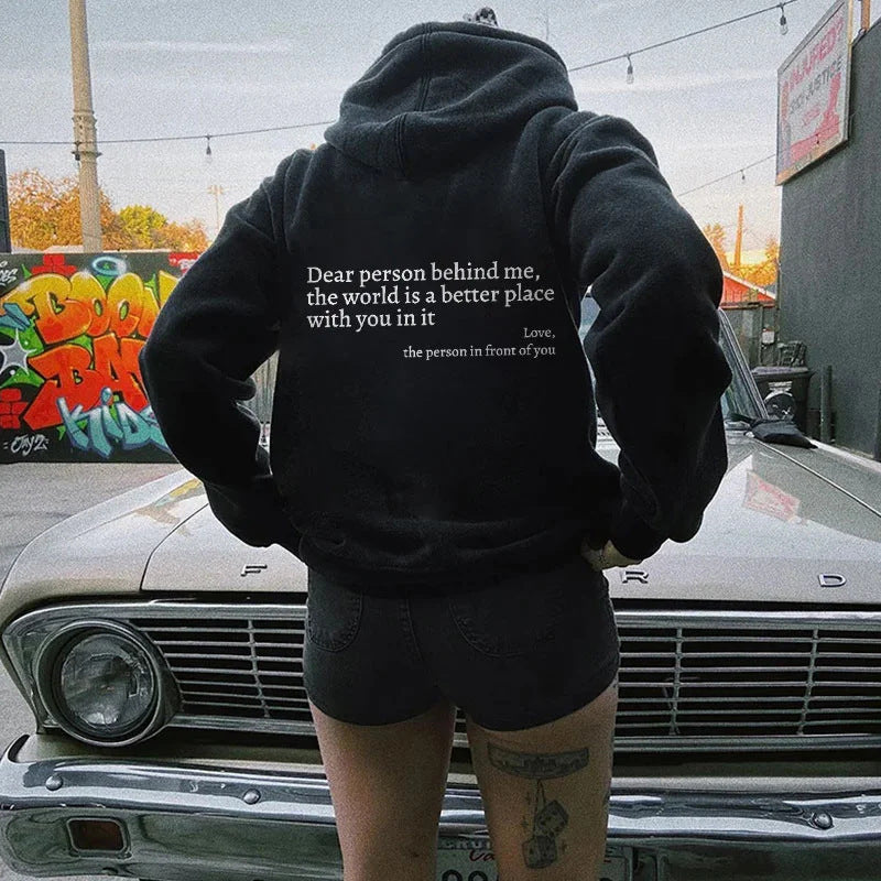 Dear Person Behind Me,the World Is A Better Place,with You In It,love,the Person In Front Of You,Women's Plush Letter Printed Kangaroo Pocket Drawstring Printed Hoodie Unisex Trendy Hoodies – Premium 0 | RICALOUX
