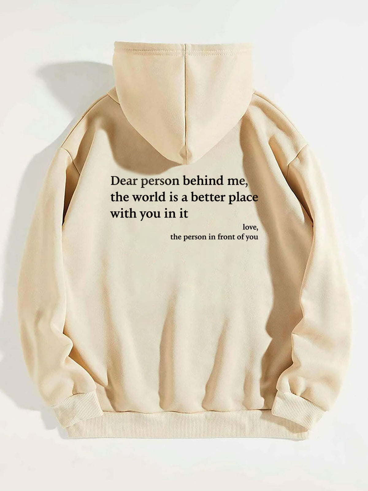 Dear Person Behind Me,the World Is A Better Place,with You In It,love,the Person In Front Of You,Women's Plush Letter Printed Kangaroo Pocket Drawstring Printed Hoodie Unisex Trendy Hoodies – Premium 0 | RICALOUX